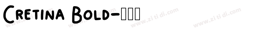 Cretina Bold字体转换